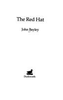 Cover of: The red hat by John Bayley