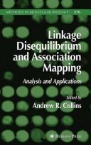 Cover of: Linkage disequilibrium and association mapping by edited by Andrew R. Collins