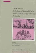 Lev Krevza's A defense of church unity by Lev Krevza