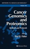 Cover of: Cancer genomics and proteomics: methods and protocols