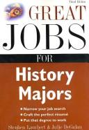 Cover of: Great jobs for history majors