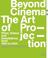 Cover of: Beyond cinema