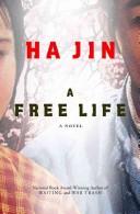 Cover of: A Free Life by Ha Jin