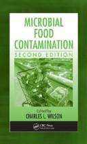 Cover of: Microbial food contamination by edited by Charles L. Wilson