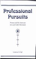 Cover of: Professional pursuits | Catherine W Zipf