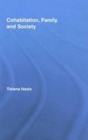 Cover of: Cohabitation, Family & Society by Tiziana Nazio