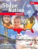 Cover of: Shape of the Nation Report 2006 by 