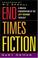 Cover of: End times fiction