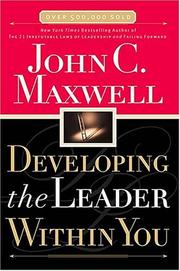 Cover of: Developing The Leader Within You