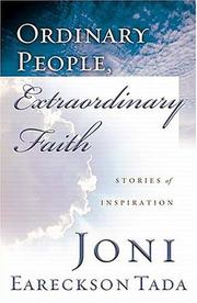 Cover of: Ordinary People, Extraordinary Faith by Joni Eareckson Tada