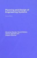 Planning and Design of Engineering Systems by Graeme Dandy