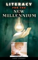 Cover of: Literacy for the new millennium by edited by Barbara J. Guzzetti