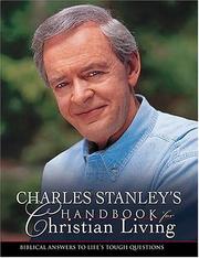Cover of: Charles Stanley's Handbook for Christian Living by Charles F. Stanley
