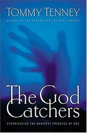 Cover of: The God catchers by Tommy Tenney