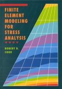 Cover of: Finite element modeling for stress analysis