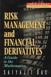 Cover of: Risk Management and Financial Derivatives by Satyajit Das