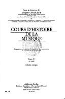 Cover of: Cours d'histoire de la musique, préparation aux professorats d'enseignement musical et aux instituts de musicologie