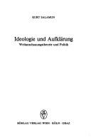 Cover of: Ideologie und Aufklärung: Weltanschauungstheorie und Politik