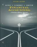 Cover of: Financial accounting by Thomas E. King, Valdean C. Lembke, John H. Smith, Thomas E. King