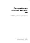 Cover of: Österreichisches Jahrbuch für Politik by hgbn. von Andreas Khol, Günther Ofner und Alfred Stirnemann. 1996.