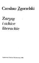 Cover of: Zarysy i szkice literackie