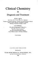 Cover of: Clinical chemistry in diagnosis and treatment by Joan F. Zilva