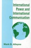 Cover of: International power and international communication