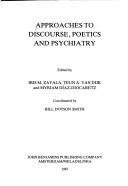 Cover of: Approaches to discourse, poetics and psychiatry by edited by Iris M. Zavala, Teun A. van Dijk and Myriam Díaz-Diocaretz.