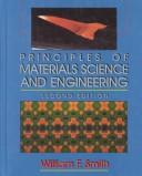 Cover of: Principles of materials science and engineering by William F. Smith