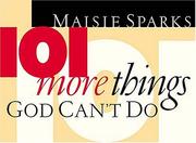 101 things God can't do by Maisie Sparks