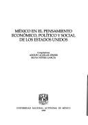 Cover of: México en el pensamiento económico, político y social de los Estados Unidos