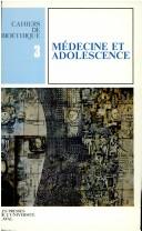 Médecine et adolescence by Collectif