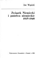 Cover of: Związek Niemiecki i państwa niemieckie 1815-1848