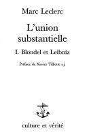 Cover of: L' union substantielle by Marc Leclerc
