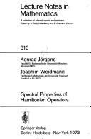 Spectral properties of Hamiltonian operators by Konrad Jörgens