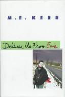 Cover of: Deliver us from Evie by M. E. Kerr