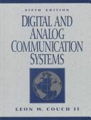 Cover of: Digital and analog communication systems by Leon W. Couch