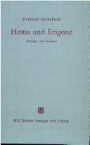 Cover of: Hestia und Erigone by R. Merkelbach
