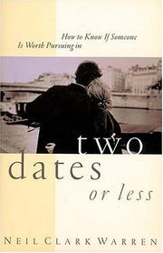 Cover of: How To Know If Someone Is Worth Pursuing In Two Dates Or Less