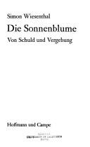 Cover of: Die Sonnenblume by Simon Wiesenthal