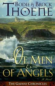 Cover of: Of Men and of Angels (Galway Chronicles, 2)