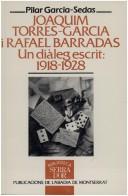 Joaquim Torres-Garcia i Rafael Barradas by Pilar Garcia-Sedas