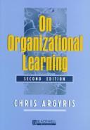 Cover of: On organizational learning by Chris Argyris