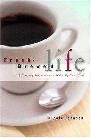 Cover of: Fresh-Brewed Life