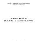 Cover of: Strade romane: percorsi e infrastrutture