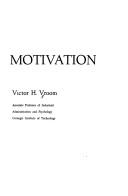 Cover of: Work and motivation by Victor H. Vroom