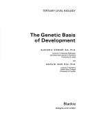 The genetic basis of development by Alistair D. Stewart