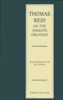 Cover of: Thomas Reid on the animate creation: papers relating to the life sciences