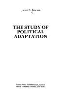 Cover of: The study of political adaptation. by James N. Rosenau