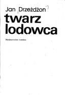 Cover of: Twarz lodowca